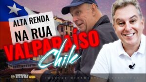 Alta Renda Nas Ruas! Valparaíso no Chile. Venha comigo, Clovis, Edinho conhecer este lugar incrível