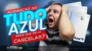 💳MUDANÇA GERAL NO PROGRAMA TUDOAZUL E COMPANION PASS! UMA ANÁLISE COMPLETA CANCELO OU MANTENHO CLUB?