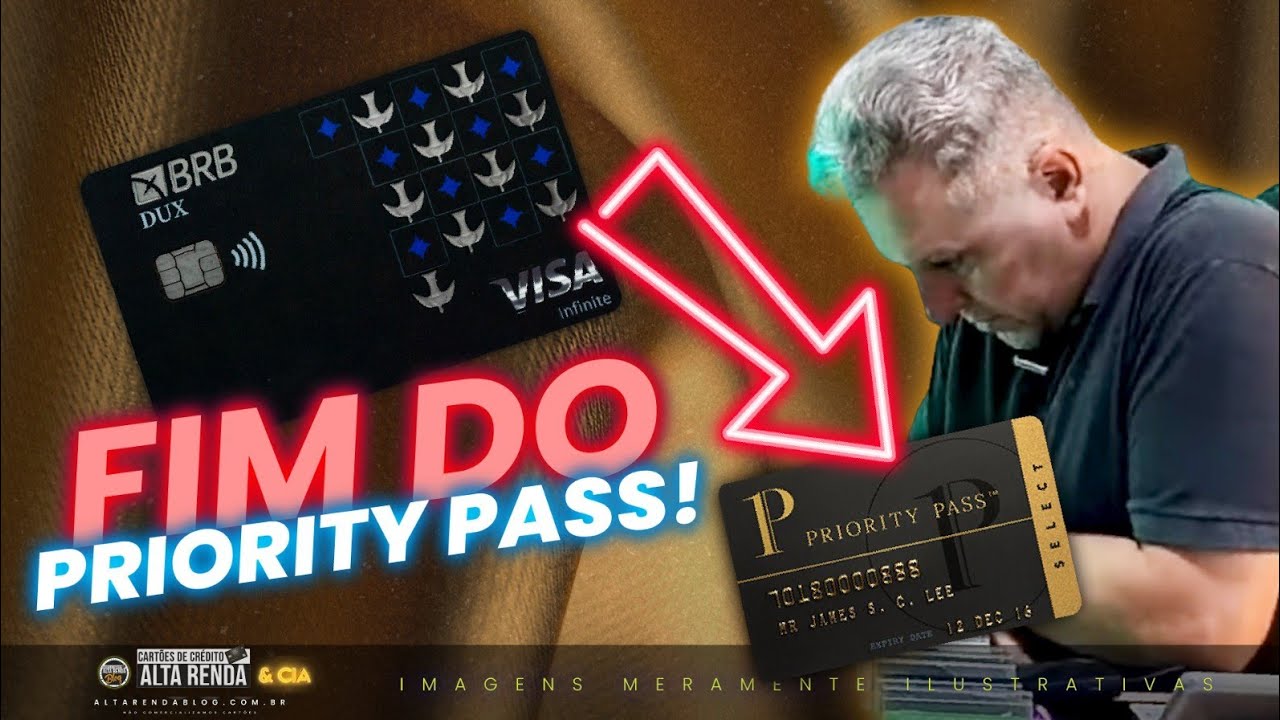 💳FIM DO PRIORITY PASSA PARA DO VISA INFINITE DUX DO BRB? SERÁ O FIM DOS BENEFÍCIOS DO MAIOR CARTÃO?