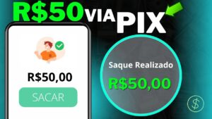 ✅Como Ganhar 50 Reais agora no pix SEM DEPOSITO – APP para GANHAR DINHEIRO via Pix 2024