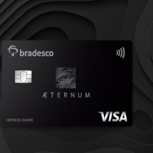Conherça o Cartão Visa Aeternum, o super alta renda do Bradesco