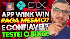 WinkWin Paga Mesmo? MANDEI A REAL! WinkWin é Confiavel? TESTEI o App WinkWin! CAIU MESMO?