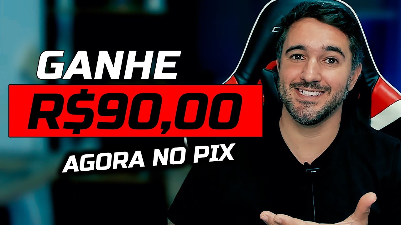 GANHE R$90,00 REAIS AGORA NO PIX - MELHOR APP PARA GANHAR DINHEIRO