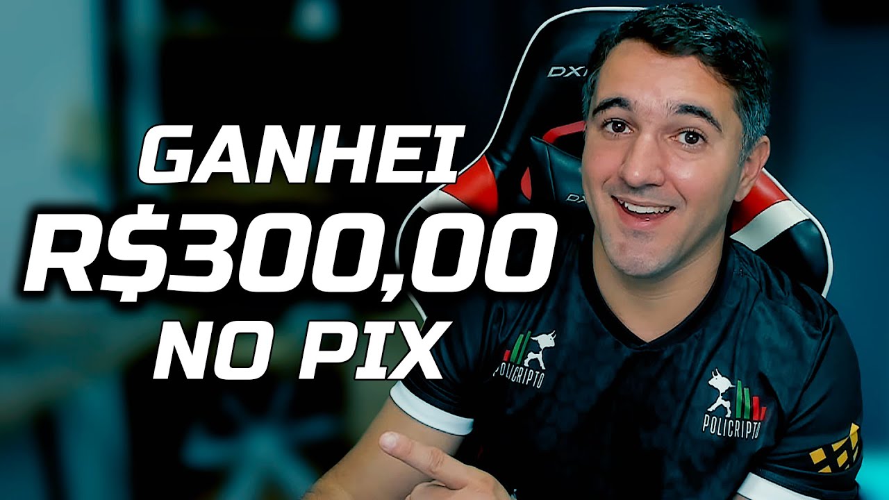 GANHEI R$300 REAIS NO PIX - APLICATIVO PARA GANHAR DINHEIRO