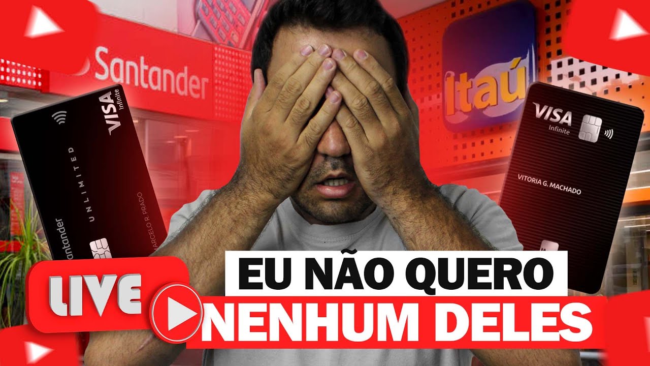 💳LIVE! SANTANDER OU ITAÚ? QUAL BANCO ESCOLHER PARA LIMITES EM 2024?