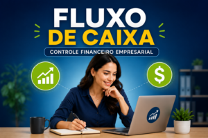 Controle financeiro empresarial em destaque