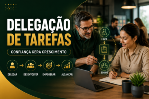 Delegação e crescimento colaborativo no trabalho